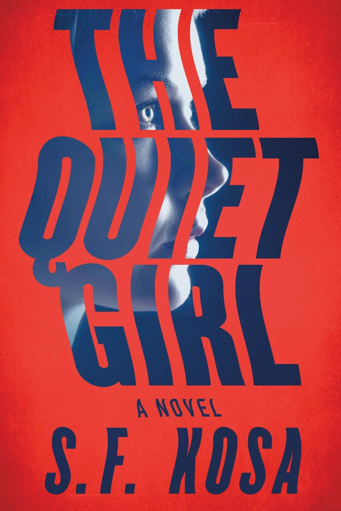 The Quiet Girl By Sf Kosa New Thriller And Mystery Books In August 7243