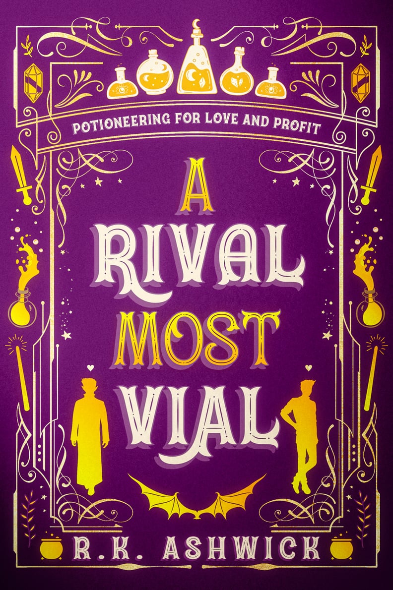 "A Rival Most Vial" by R.K. Ashwick