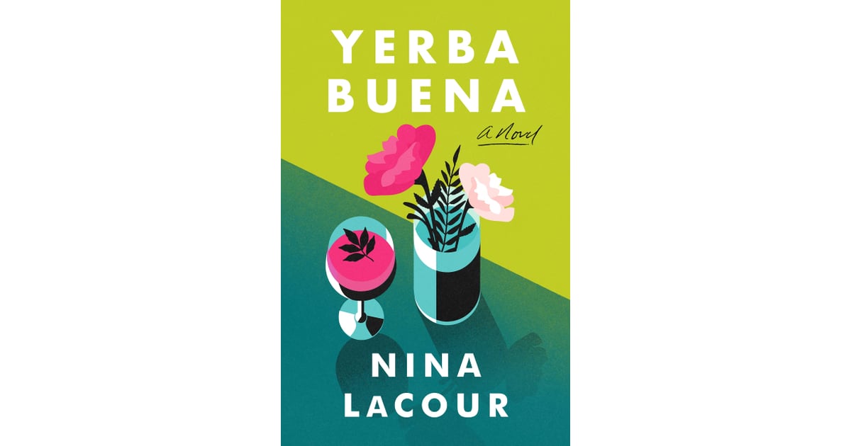 yerba buena a novel yerba buena a novel