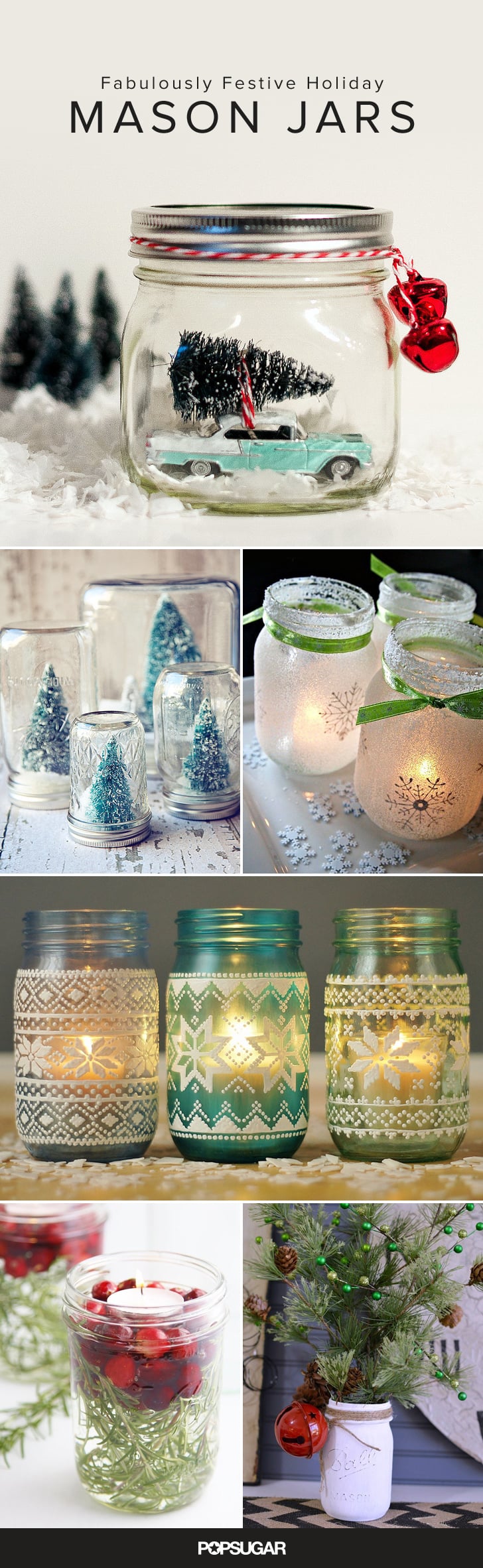 Mason Jar Holiday Decor Popsugar Home