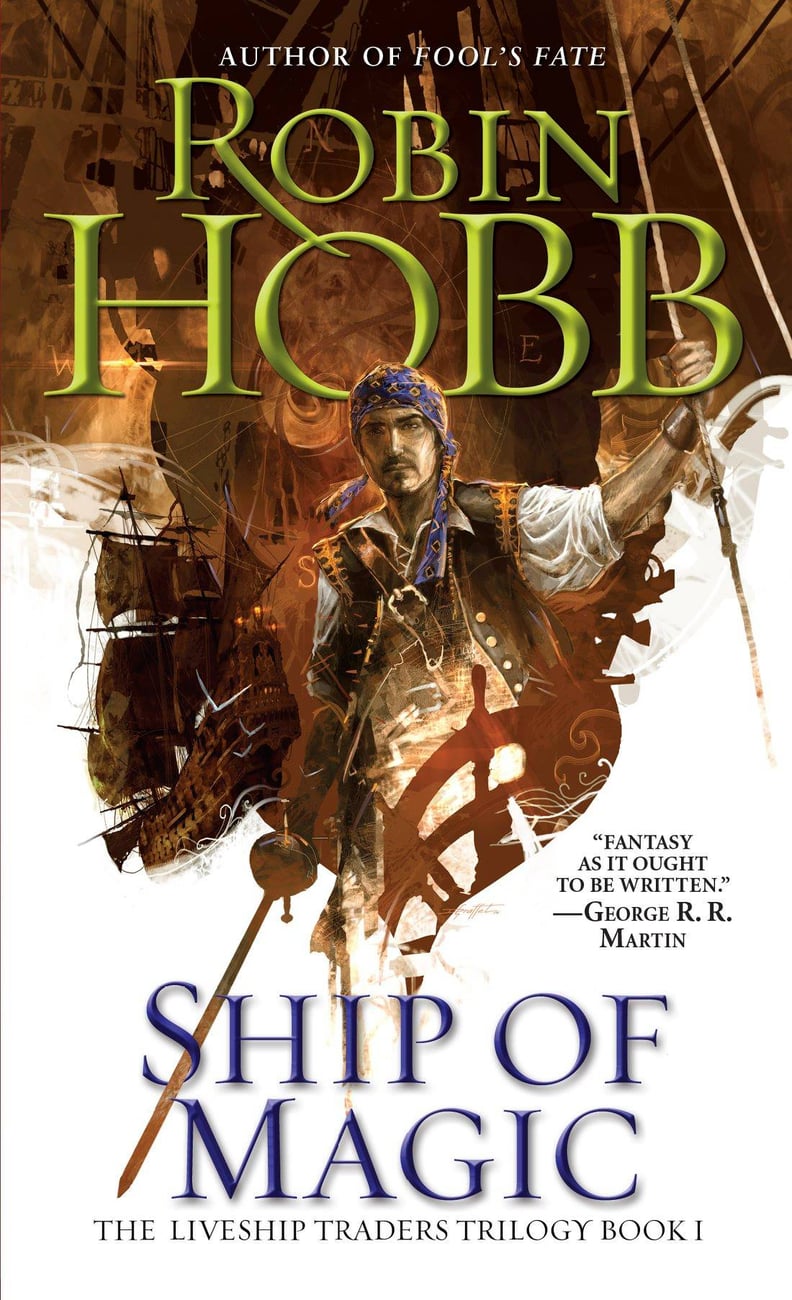 "Ship of Magic" by Robin Hobb