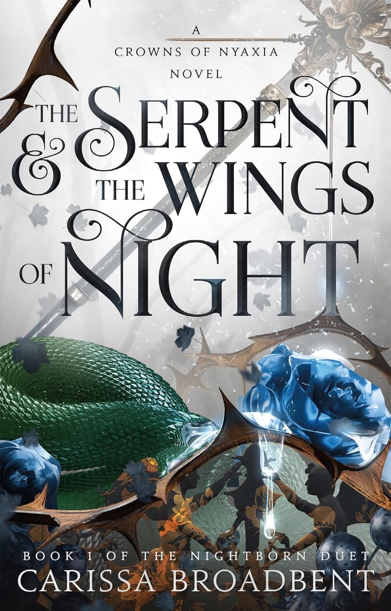 "The Serpent and the Wings of Night" by Carissa Broadbent