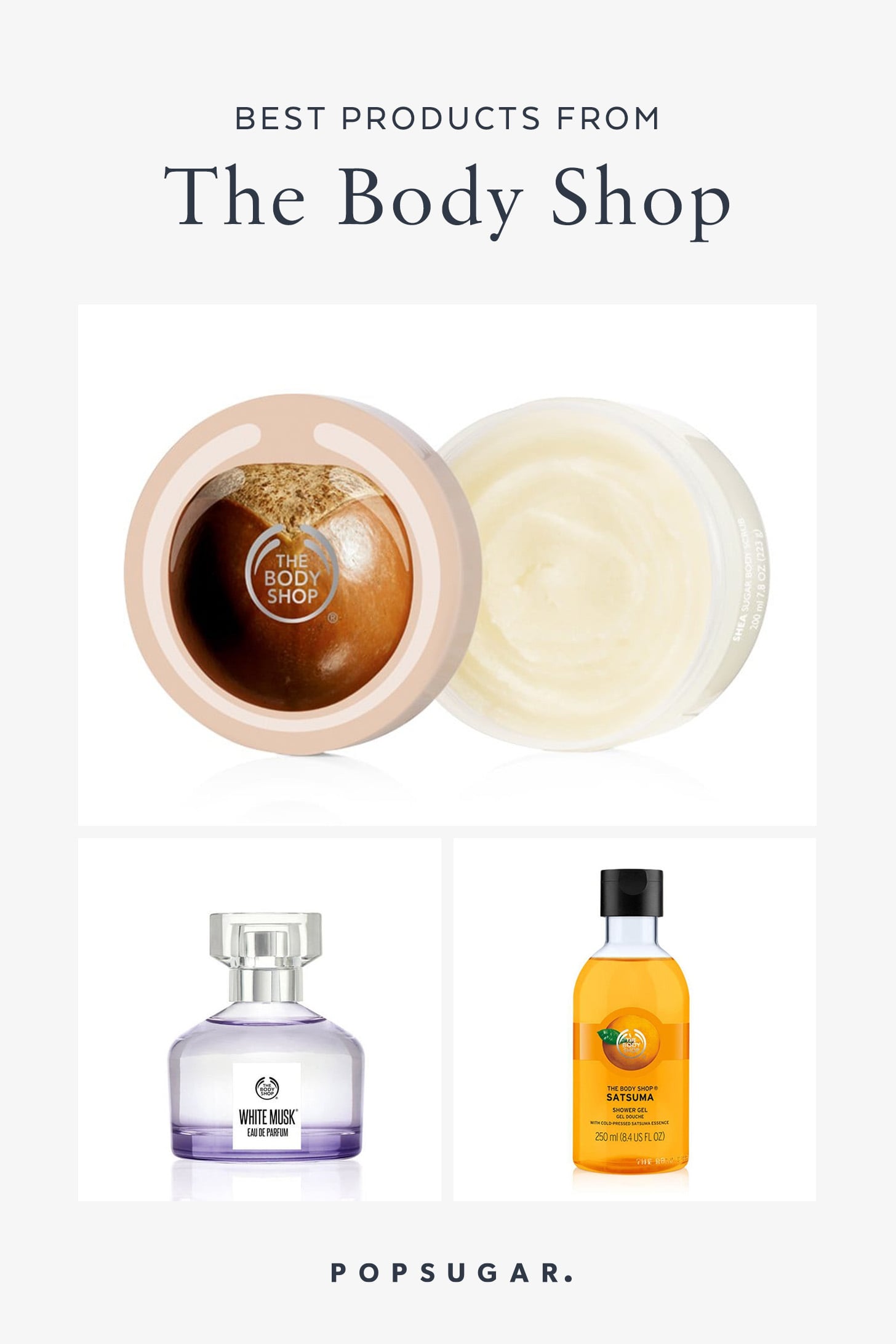 The Body Shop Best-Sellers To Buy Plus Why It's A Cult Brand to Know