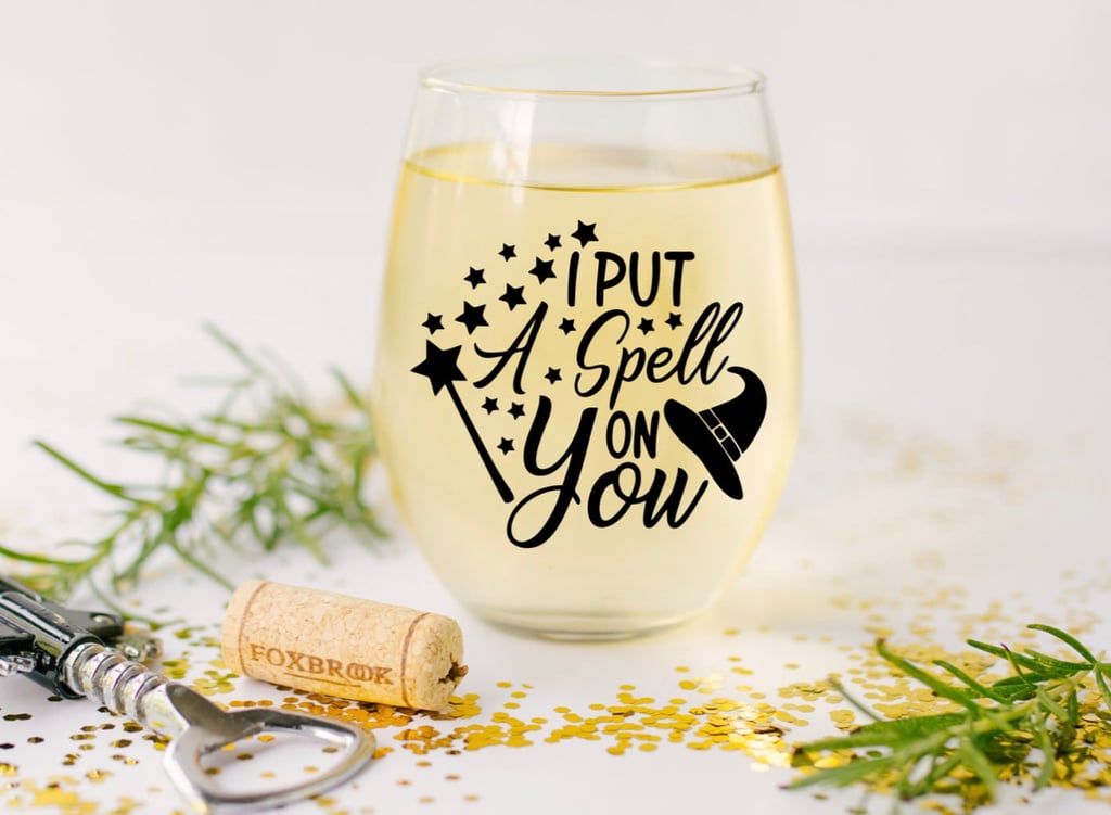 Hocus Pocus I Put a Spell on You Wine Glass