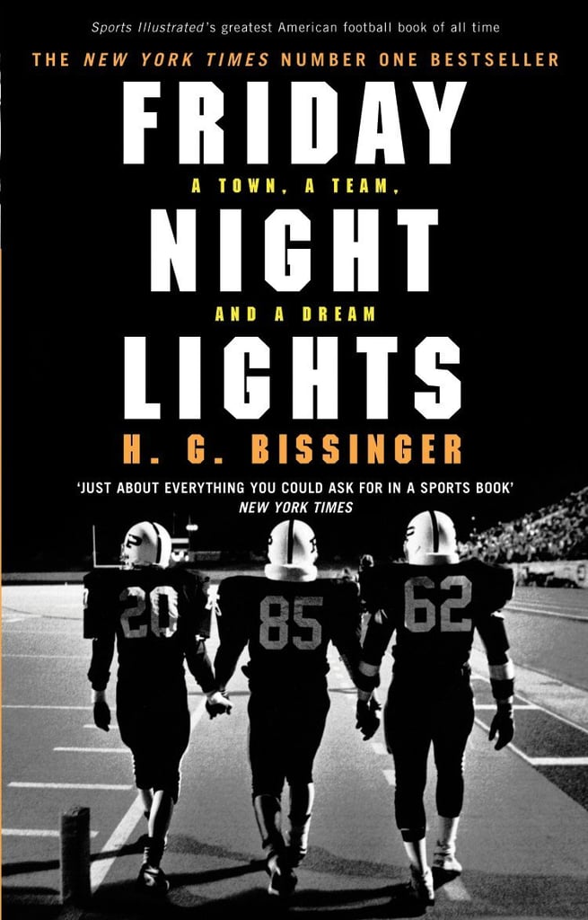 Friday Night Lights by H.G. Bissinger