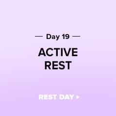 Better-Body Challenge Day 19