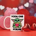 Say "Yoda One For Me" With These 14 Adorable Valentine's Day Gifts