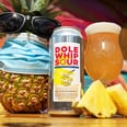 No, You're Not Dreaming: Dole Whip Beer Is Real, and It's Made With Actual Pineapples