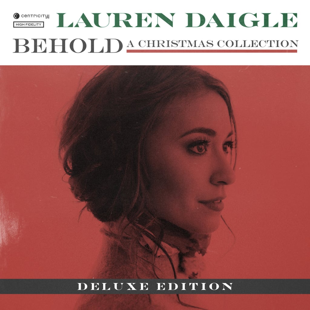 Behold (Deluxe Edition), Lauren Daigle
