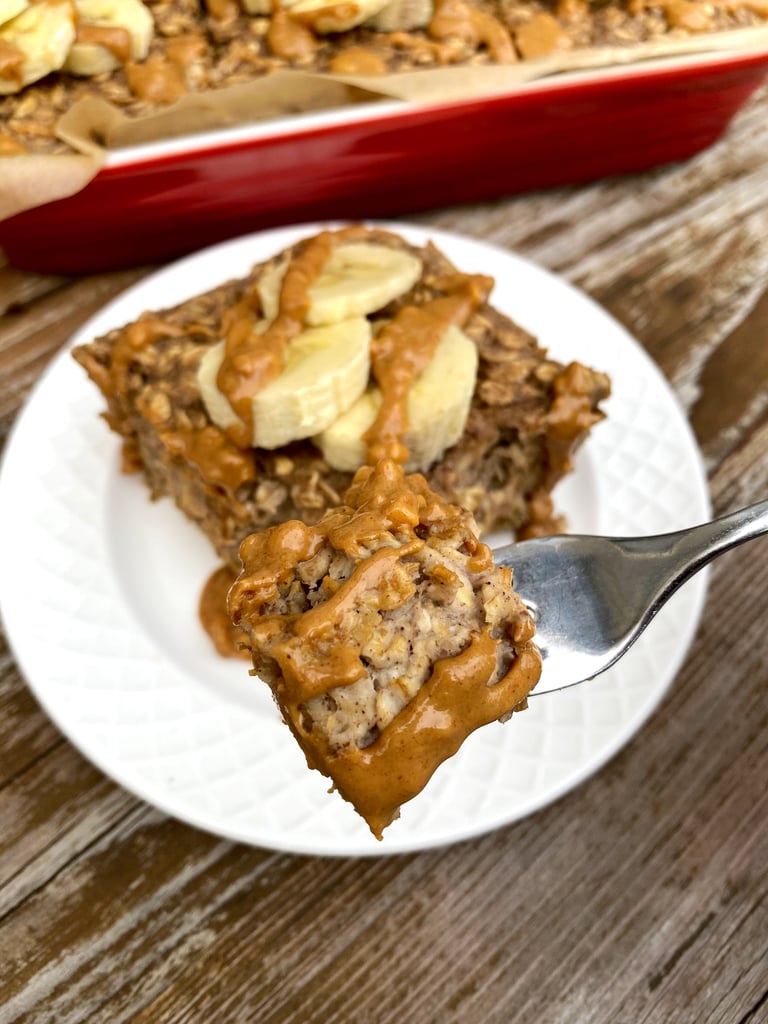 HighProtein PeanutButter Banana Baked Oatmeal POPSUGAR Fitness