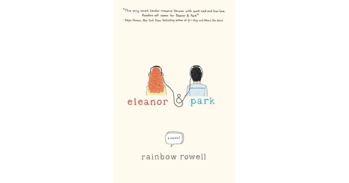 Eleanor And Park Love Stories That Don T Suck Popsugar Love And Sex Photo 4