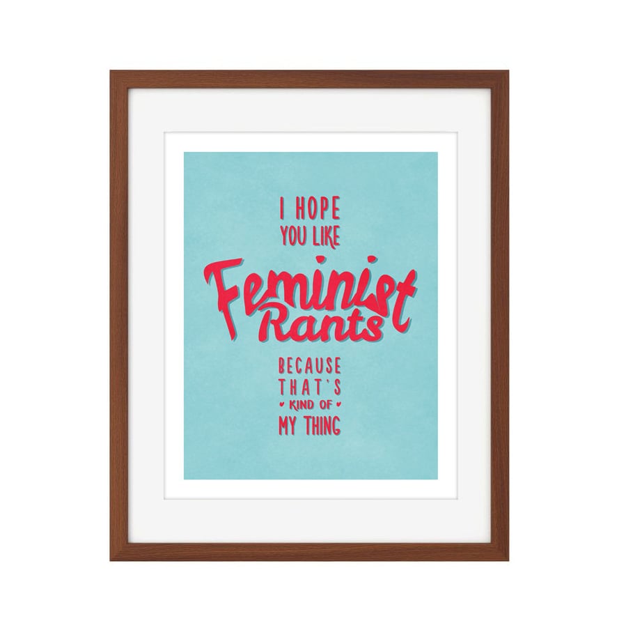 Feminist Rants Wall Art ($14)
