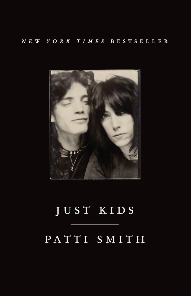 “Just Kids” by Patti Smith