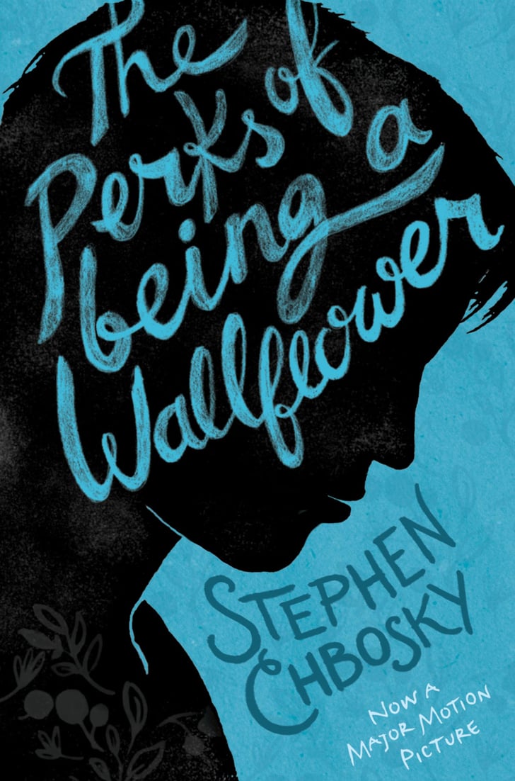 The Perks of Being a Wallflower by Stephen Chbosky Best Book Quotes