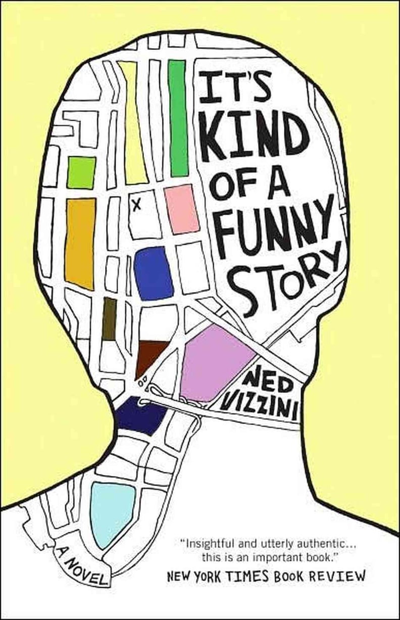 It's Kind of a Funny Story by Ned Vizzini