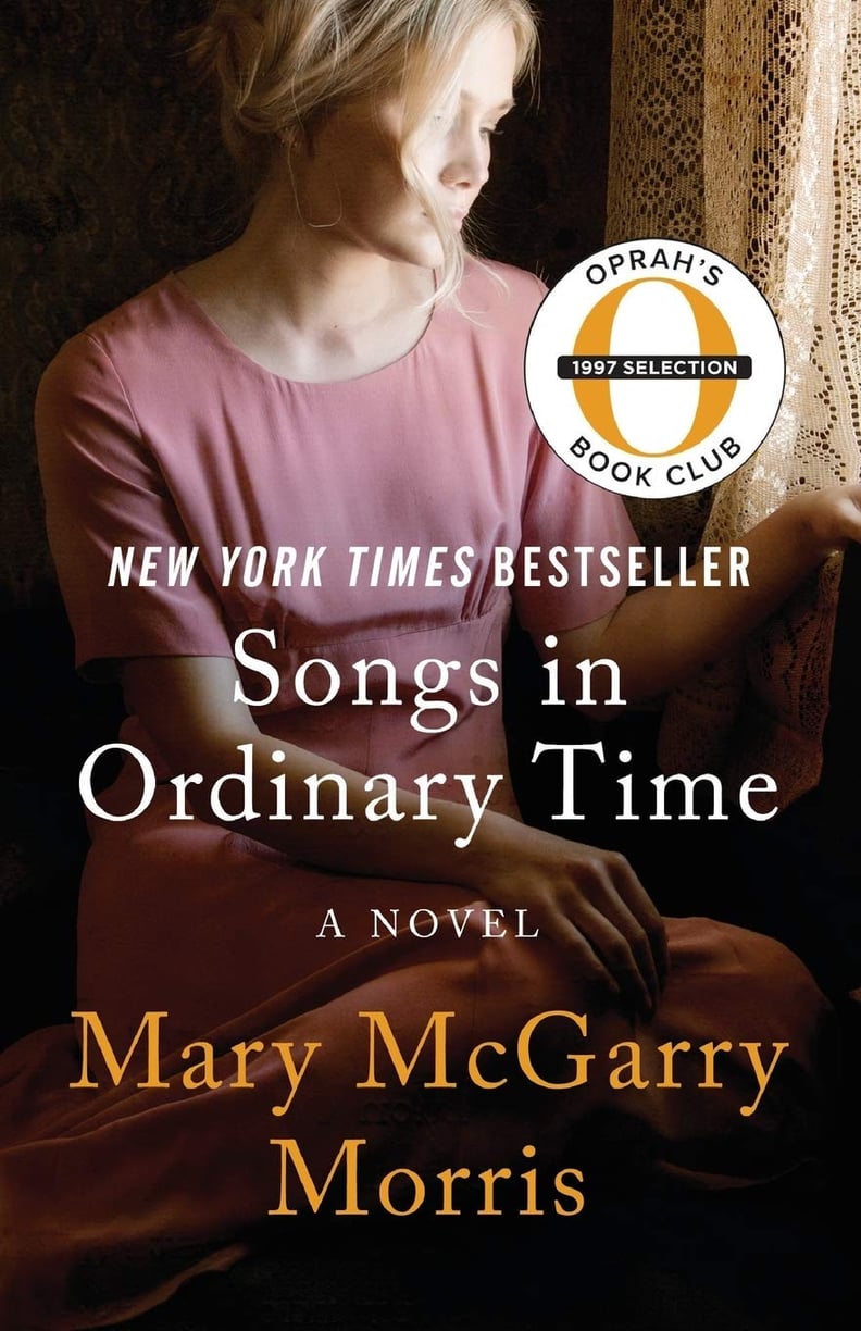 Songs in Ordinary Time by Mary McGarry Morris