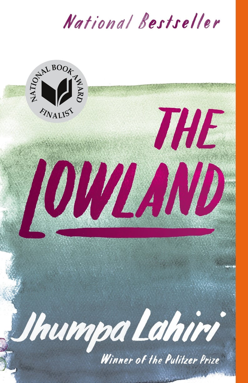 Aug. 2015 — The Lowland by Jhumpa Lahiri