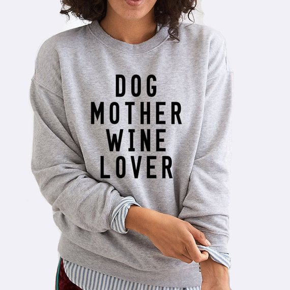 Dog Mother Wine-Lover Sweatshirt