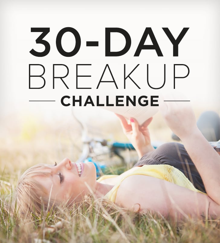 Get Over A Breakup | Popsugar Love & Sex