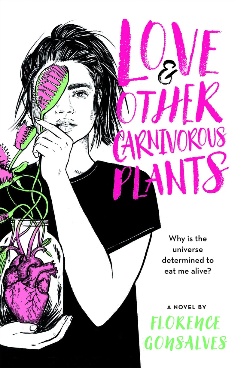 Love and Other Carnivorous Plants by Florence Gonsalves