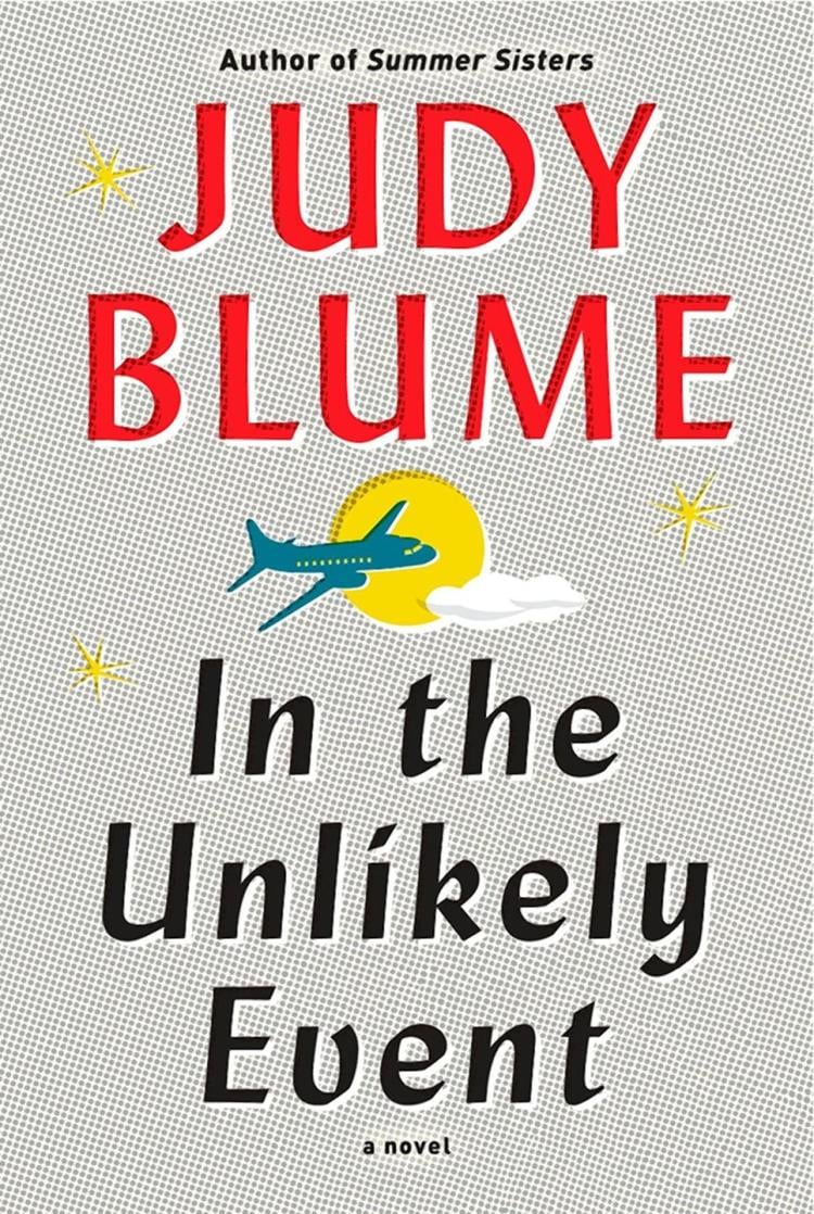 In the Unlikely Event by Judy Blume