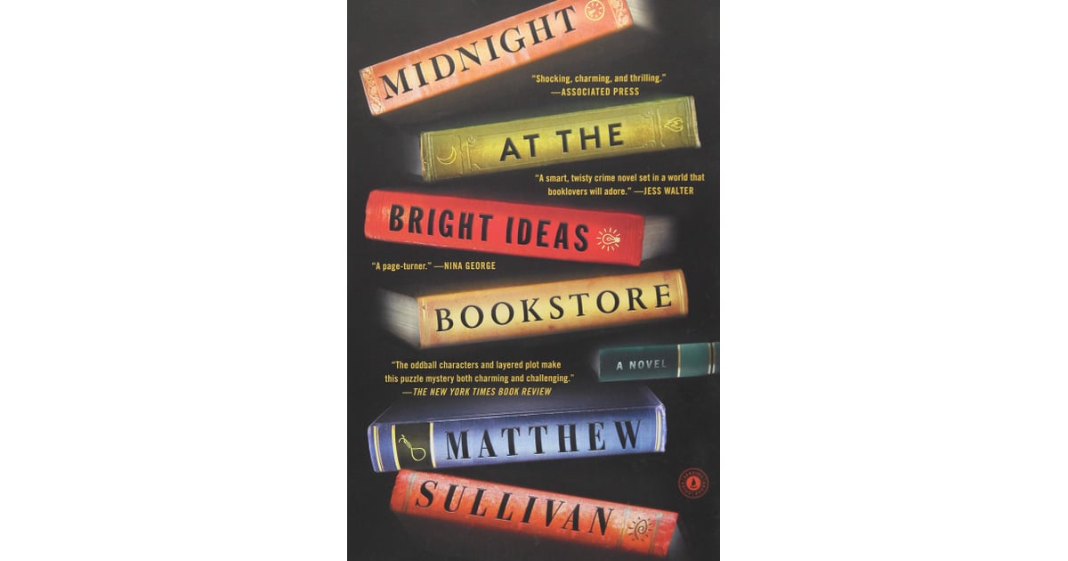 Midnight at the Bright Ideas Bookstore by Matthew J. Sullivan Books