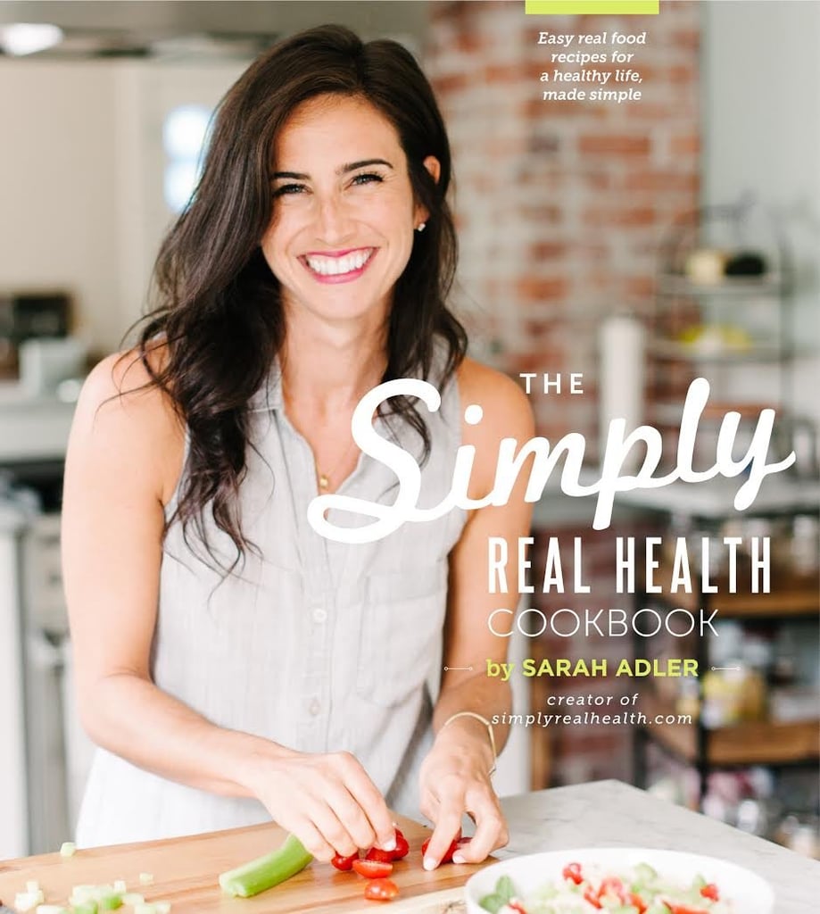 The Simply Real Health Cookbook