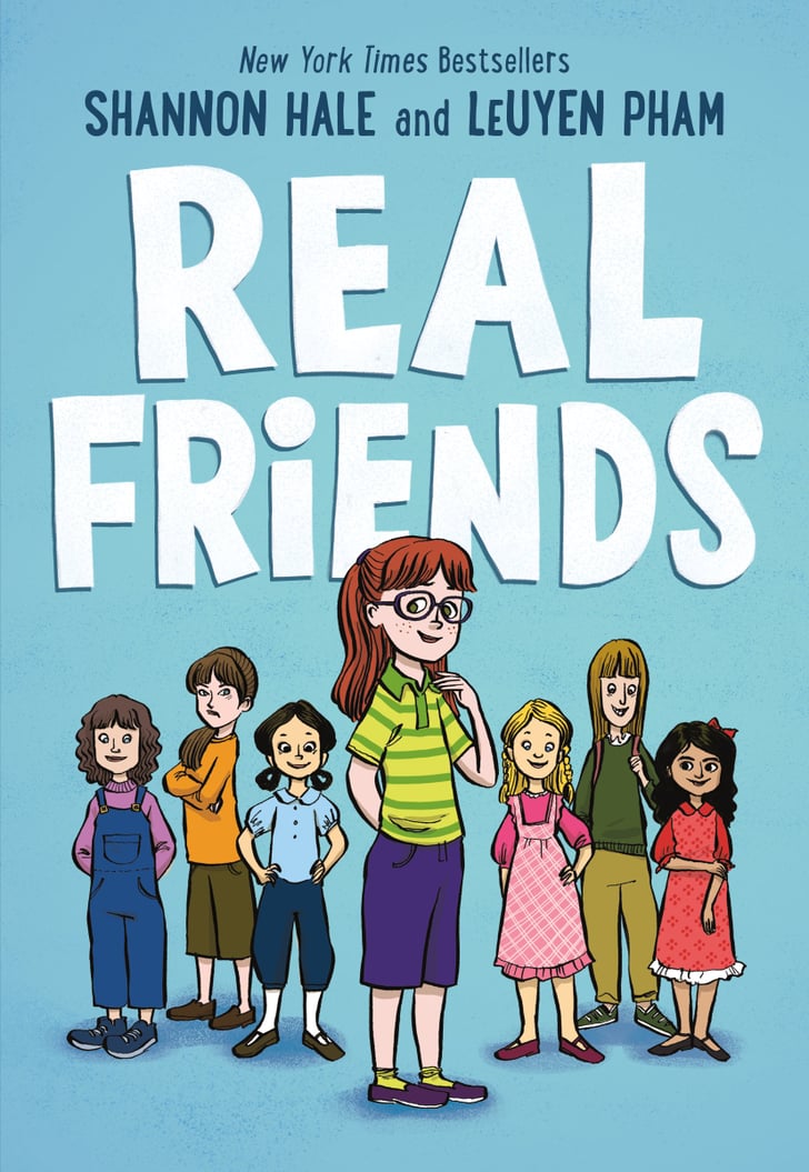 Real Friends 2017 Children's Books POPSUGAR Family Photo 15