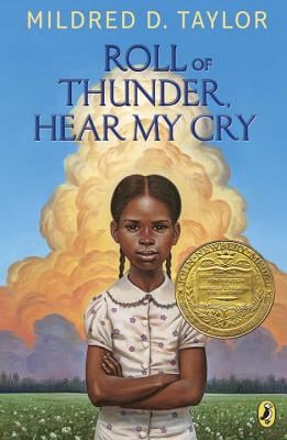 Roll of Thunder Hear My Cry by Mildred D. Taylor