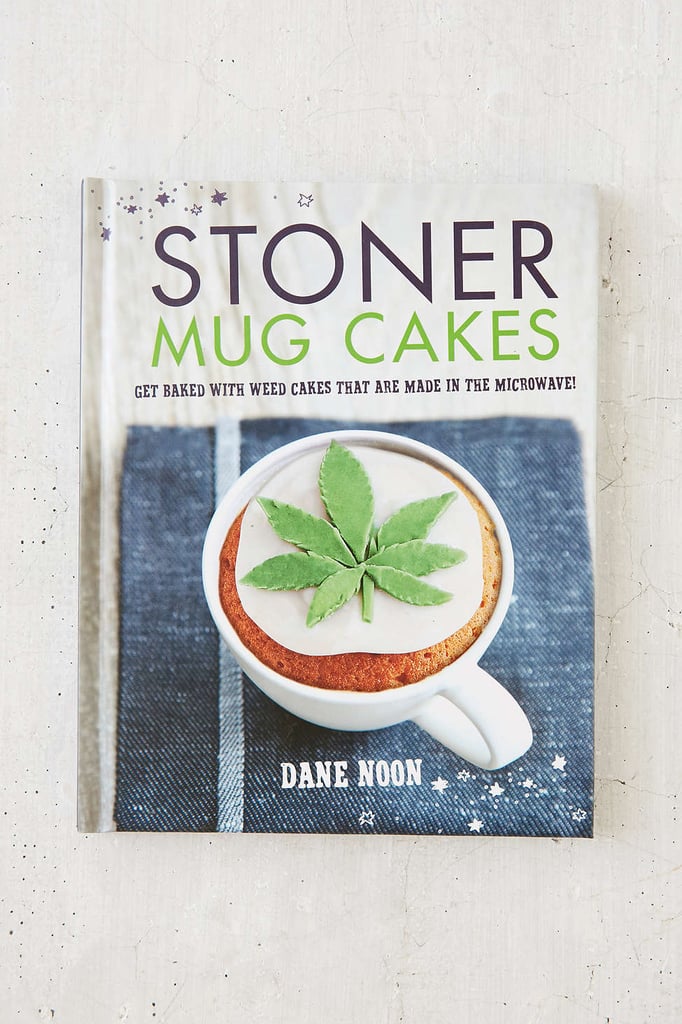 Shop it: Stoner Mug Cakes By Dane Noon ($10)