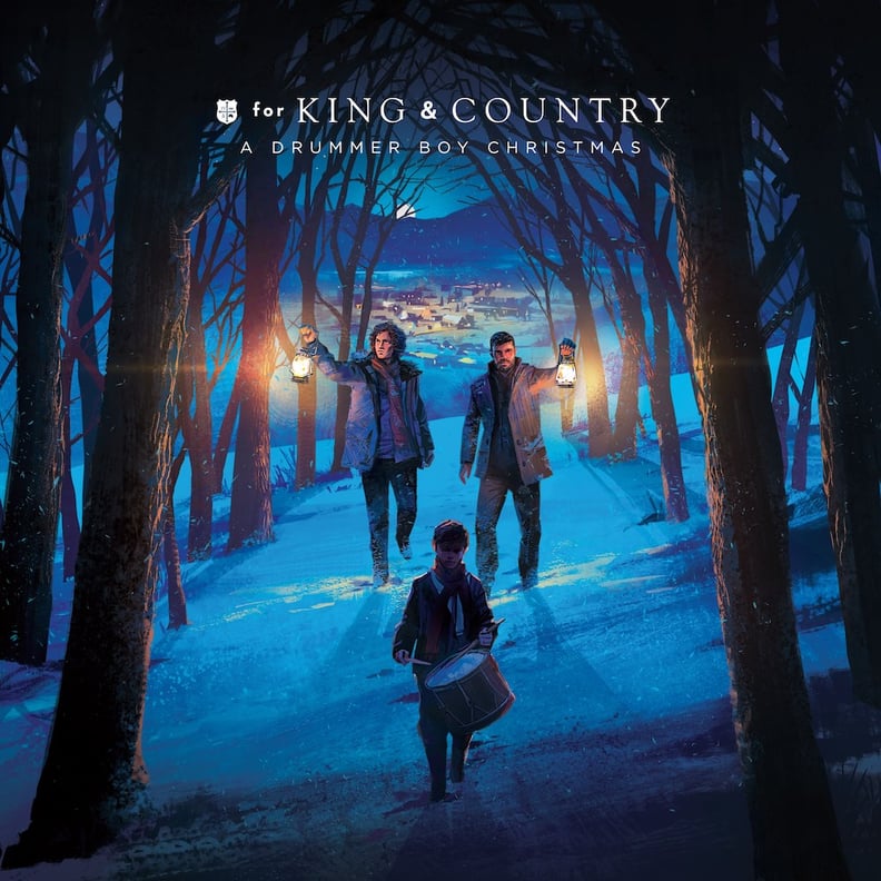 A Drummer Boy Christmas by For King & Country