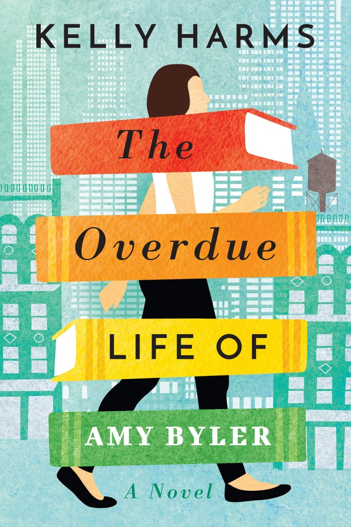 The Overdue Life of Amy Byler by Kelly Harms The Overdue Life of Amy Byler by Kelly Harms