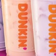 Dunkin' Is Releasing 3 Coconut Refreshers, and We're Already Craving the Golden Peach Flavor