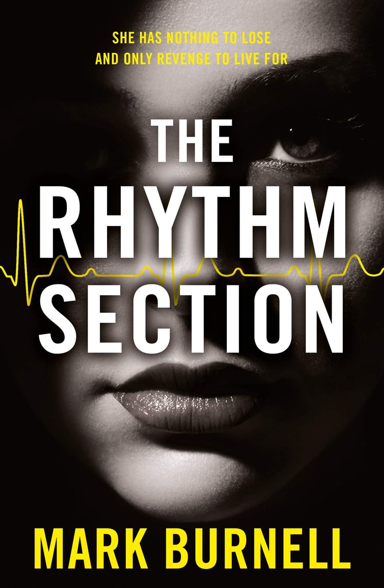 The Rhythm Section by Mark Burnell