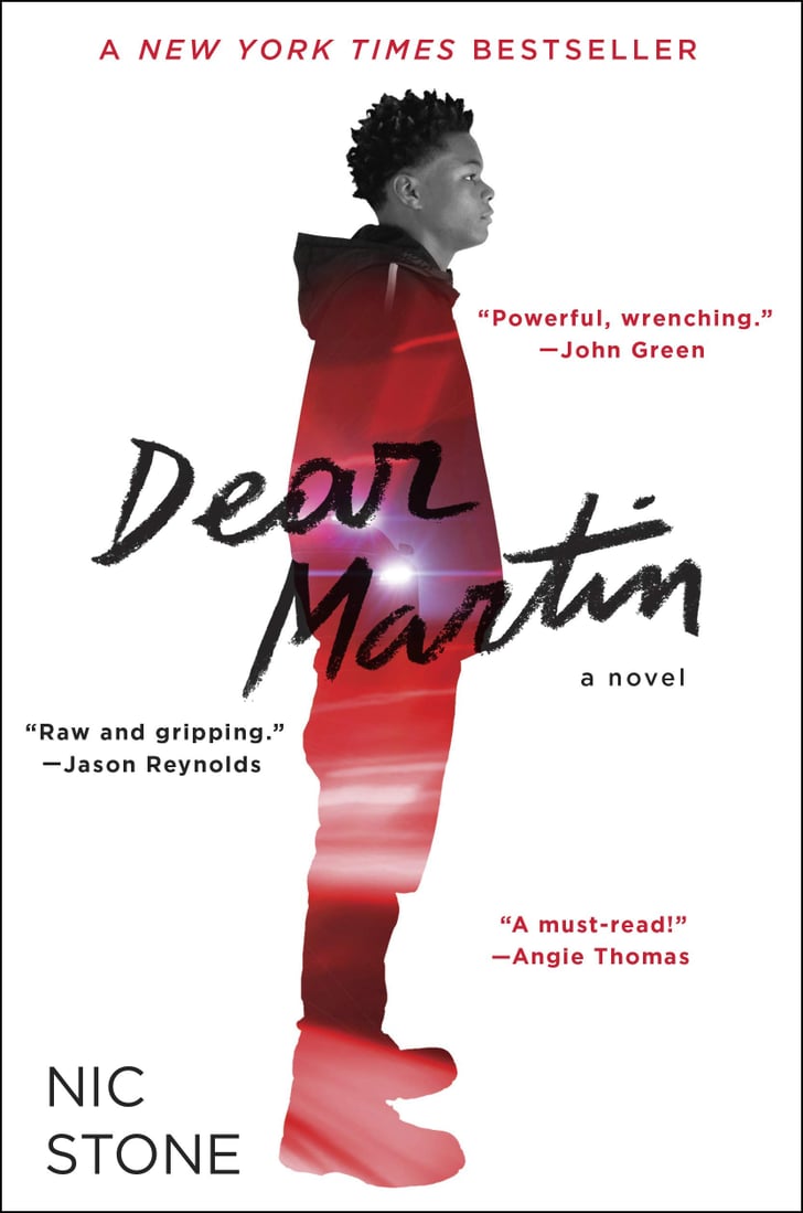 Dear Martin Sad YA Books POPSUGAR Entertainment Photo 23