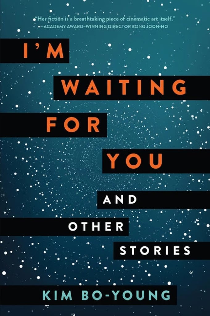 I'm Waiting for You and Other Stories by Kim Bo-Young