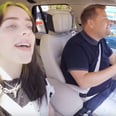 Billie Eilish's Carpool Karaoke Turned Into a Casual Tour of Her House, and We Love It