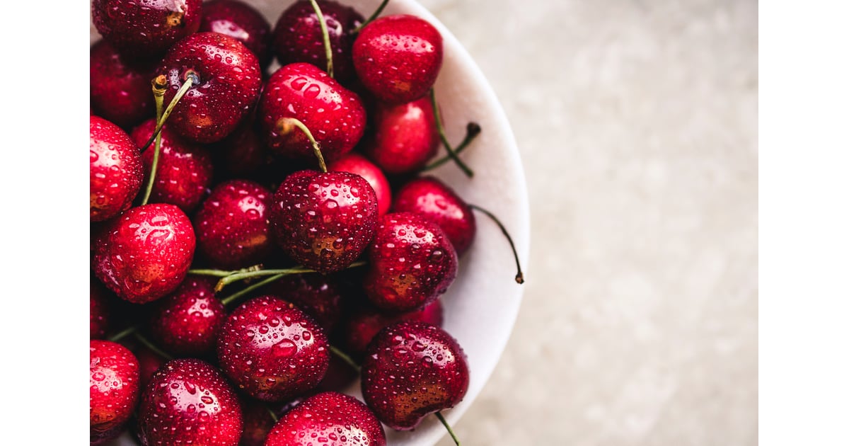 Cherries Healthy Foods To Eat At Night Popsugar Fitness Photo 10