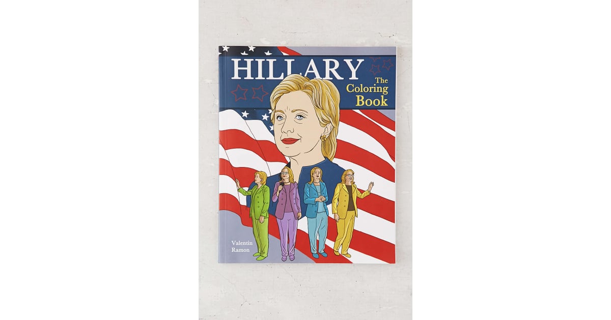 Hillary: The Coloring Book by Valentin Ramon ($10 ...