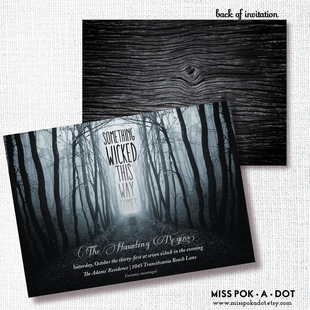 Something Wicked This Way Comes Invite ($16)