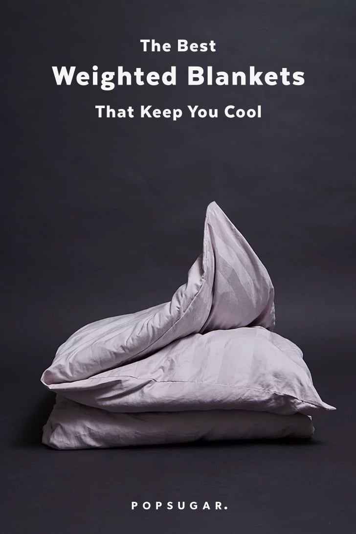Weighted Blankets That Keep You Cool POPSUGAR Fitness Photo 12