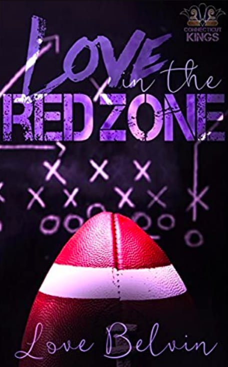 Love in the Red Zone by Love Belvin