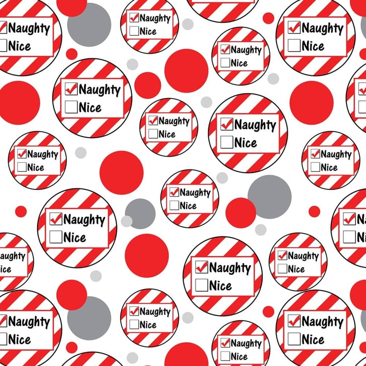 Naughty Not Nice Funny T Wrap Best Wrapping Paper From Amazon Popsugar Smart Living Photo 16 