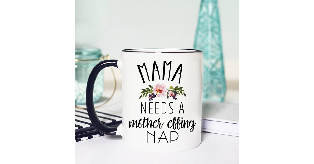 Etsy Mama Mug Best Mugs For Moms POPSUGAR Family Photo 7
