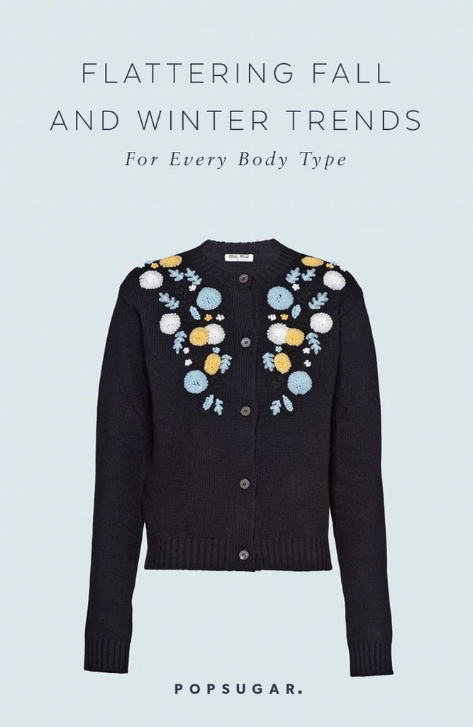Flattering Fall 2019 Trends For Every Body Type