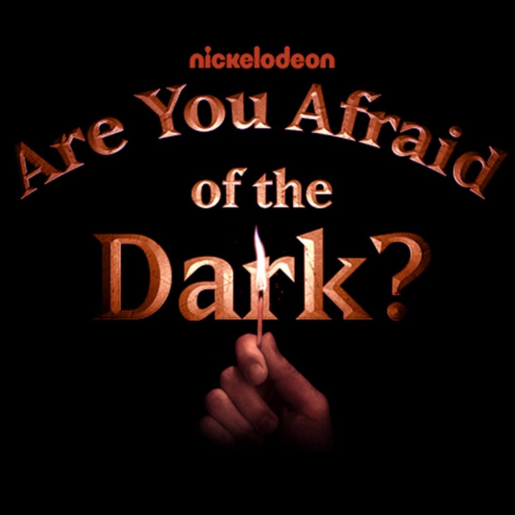 Are You Afraid of the Dark?