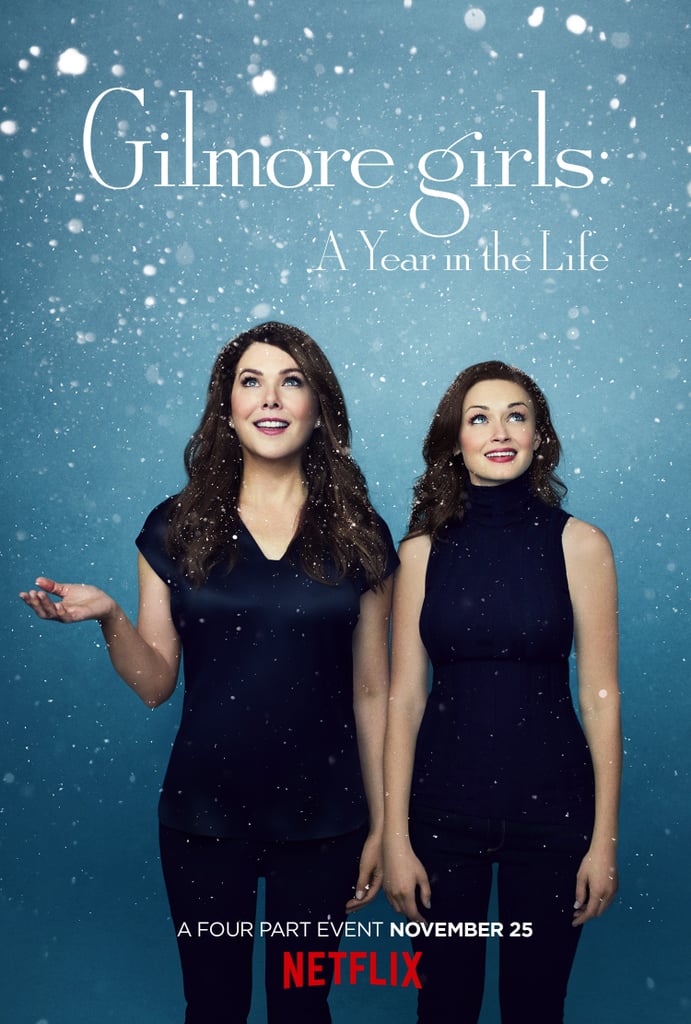 Gilmore Girls Netflix Series Posters POPSUGAR Entertainment Photo 5