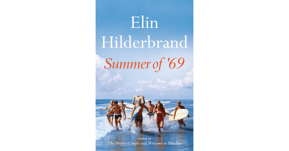 elin hilderbrand summer of 69 series
