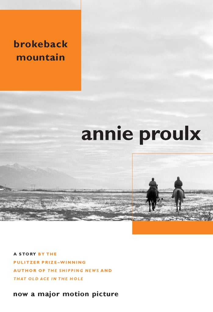 Wyoming: Brokeback Mountain by Annie Proulx