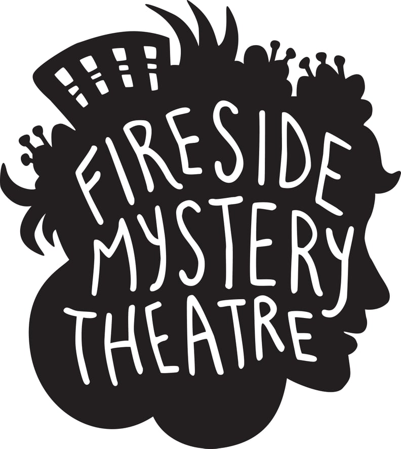 Fireside Mystery Theatre